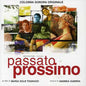 Andrea Guerra: Passato Prossimo (Past Perfect) (Original Soundtrack) - CD