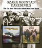 Ozark Mountain Daredevils: The Car Over The Lake Album/Men From Earth - CD