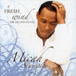 Micah Stampley: Fresh Wind the Second Sound - CD