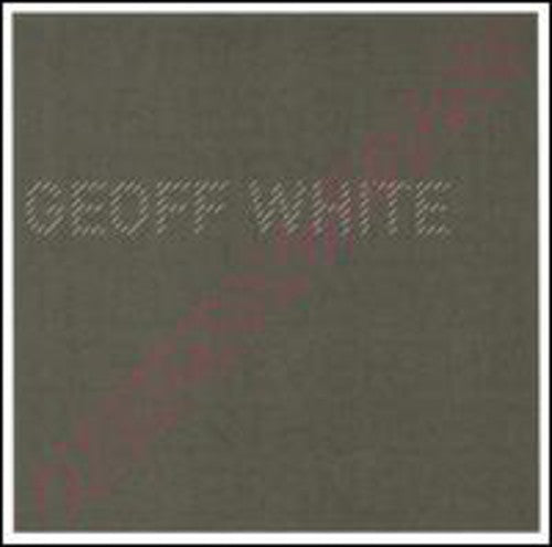 Geoff White: Nevertheless - VINYL