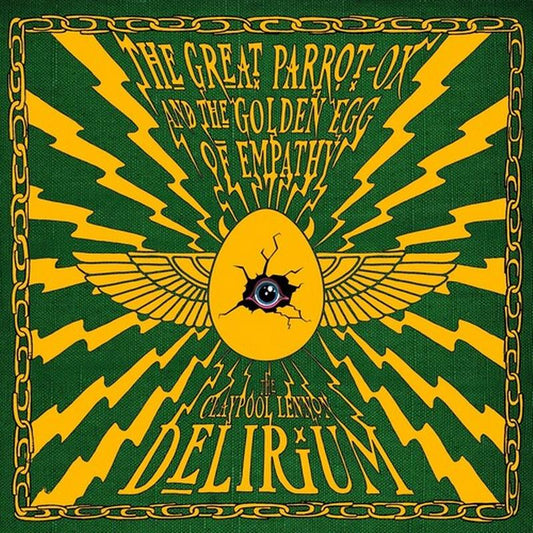 The Claypool Lennon Delirium - The Great Parrot-Ox and the Golden Egg of Empathy - VINYL