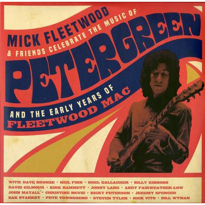 Fleetwood Mac (Tribute) - Mick Fleetwood & Friends Celebrate The Music Of Peter Green & The Early Years Of Fleetwood Mac - VINYL
