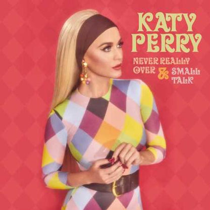 Katy Perry - Never Really Over/Small Talk - VINYL