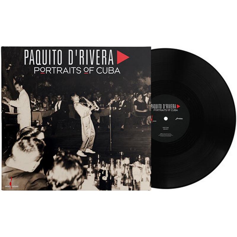 Paquito D'Rivera - Portraits Of Cuba - Limited One-Step Edition LP