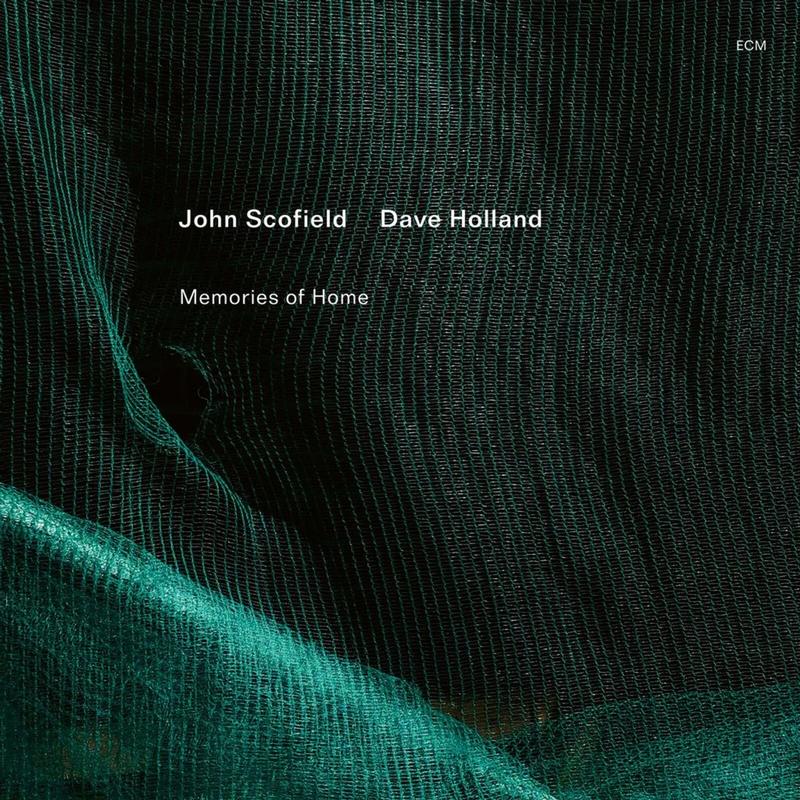 John Scofield & Dave Holland - Memories of Home - VINYL