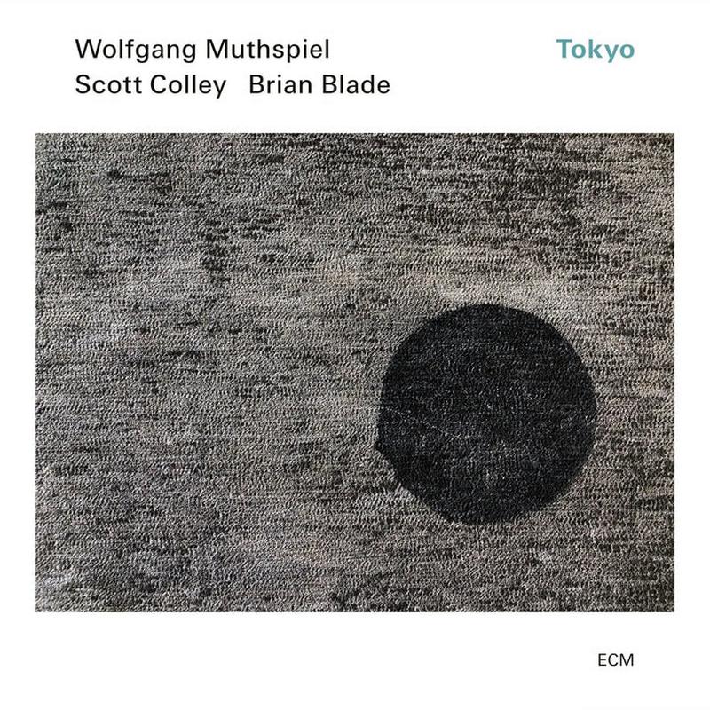 Wolfgang Muthspiel, Scott Colley & Brian Blade - Tokyo - VINYL