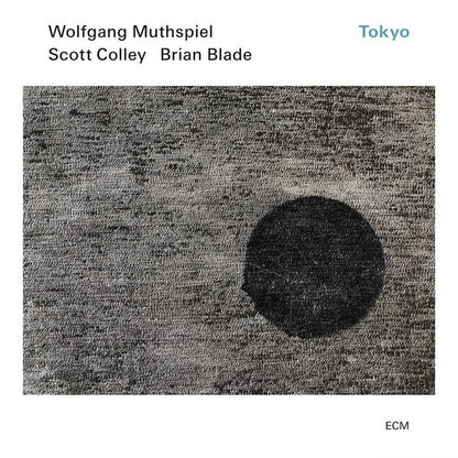Wolfgang Muthspiel, Scott Colley & Brian Blade - Tokyo - VINYL