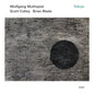 Wolfgang Muthspiel, Scott Colley & Brian Blade - Tokyo - VINYL