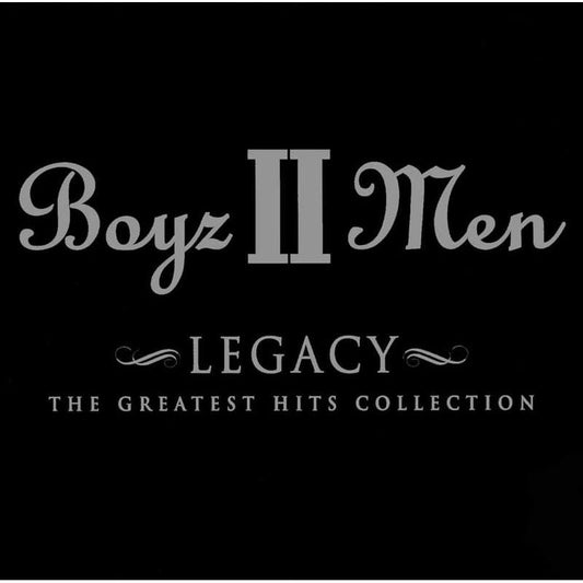 Boyz II Men - Legacy: The Greatest Hits Collection - VINYL