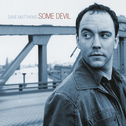 Dave Matthews - Some Devil - VINYL