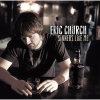 Eric Church - Sinners Like Me - VINYL