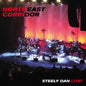 Steely Dan - Northeast Corridor - Live! - VINYL