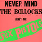 Sex Pistols - Never Mind The Bollocks Here's The Sex Pistols - VINYL