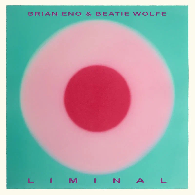 Brian Eno & Beatie Wolfe - Liminal - VINYL