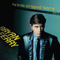 Bryan Ferry - The Bride Stripped Bare - VINYL
