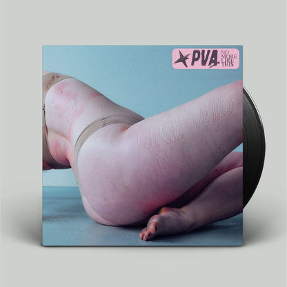 PVA - No More Like This - VINYL