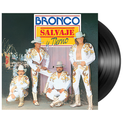 Bronco - Salvaje y Tierno - VINYL