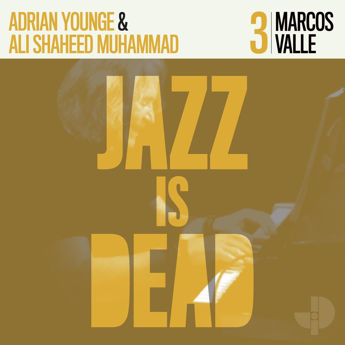Various Artists - Jazz Is Dead 3: Marcos Valle - VINYL