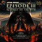 Star Wars - Episode III: Revenge of the Sith - Original Motion Picture Soundtrack - VINYL