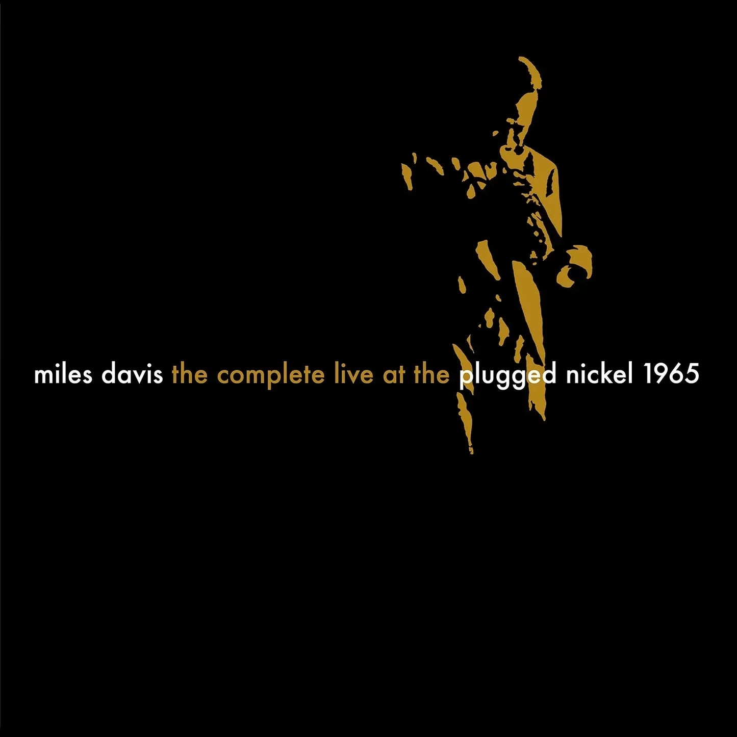 Miles Davis - The Complete Live at The Plugged Nickel 1965 - VINYL Box Set