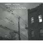 Jakob Bro, Joe Lovano - Once Around The Room: A Tribute To Paul Motian - VINYL