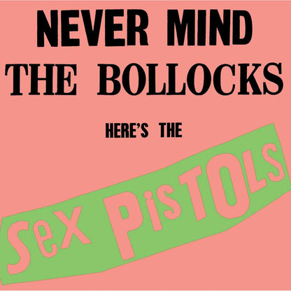 Sex Pistols - Never Mind the Bollocks Here's the Sex Pistols - Rhino Hi-Fi LP
