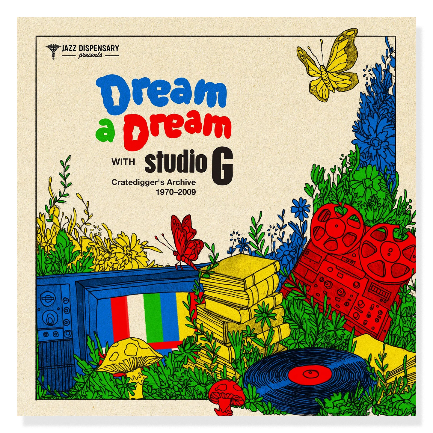Jazz Dispensary presents Dream A Dream With Studio G: Cratedigger's Archive (1970-2009) - VINYL