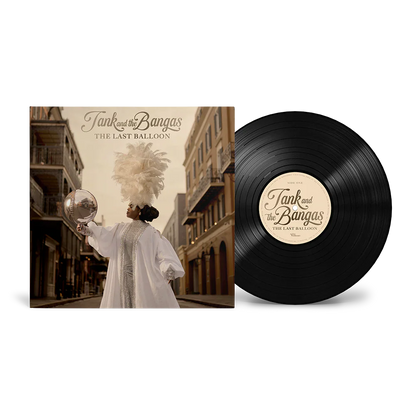 Tank and The Bangas - The Last Balloon - VINYL