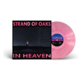 Strand of Oaks - In Heaven - Indie LP