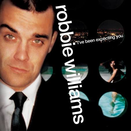 Robbie Williams - I've Been Expecting You - VINYL
