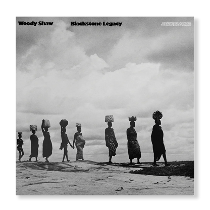 Woody Shaw - Blackstone Legacy - Jazz Dispensary LP