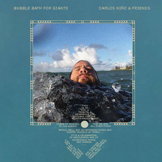 Carlos Niño & Friends - Bubble Bath for Giants - VINYL