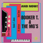 Booker T & the MG's - And Now! - VINYL