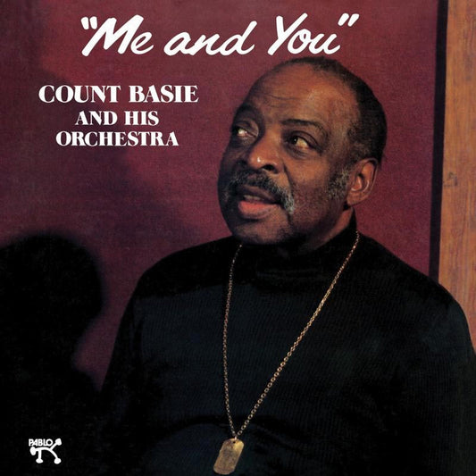 Count Basie and His Orchestra - Me and You - Analogue Productions Pablo LP