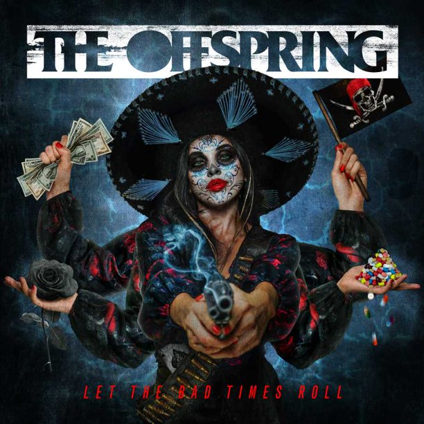 The Offspring - Let The Bad Times Roll - VINYL