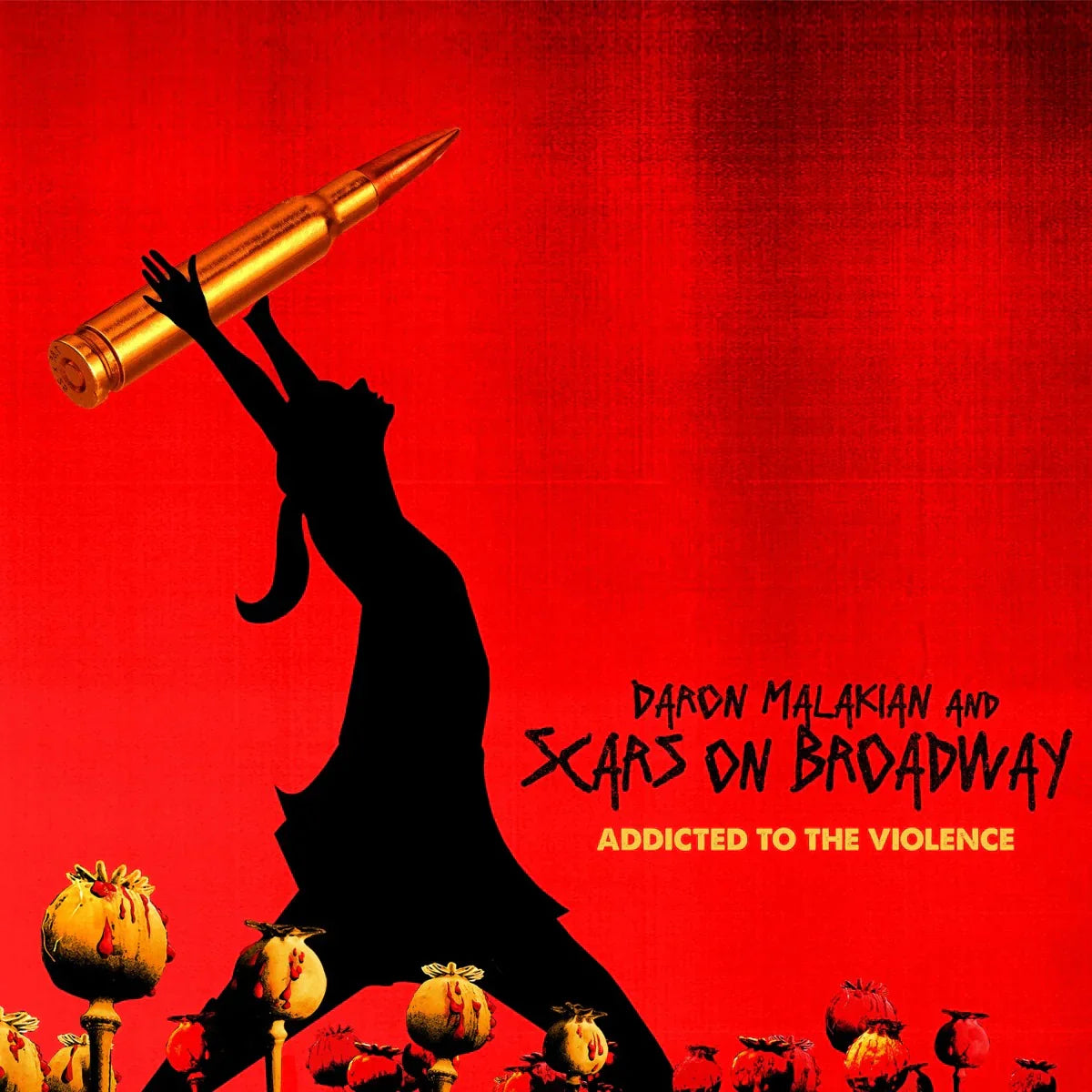 Daron Malakian & Scars On Broadway - Addicted To The Violence - Indie LP