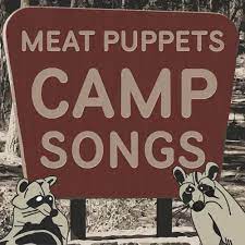 Meat Puppets - Camp Songs - VINYL