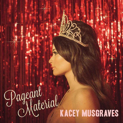 Kacey Musgraves - Pageant Material (10th Anniversary Edition) - VINYL