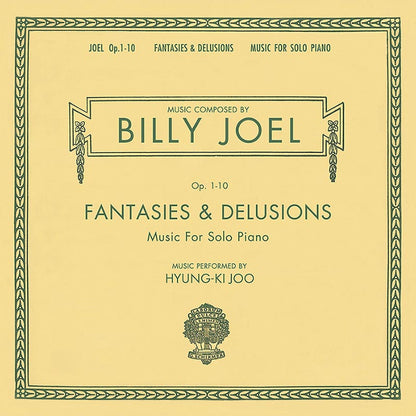 Billy Joel & Hyung-ki Joo - Fantasies & Delusions - VINYL
