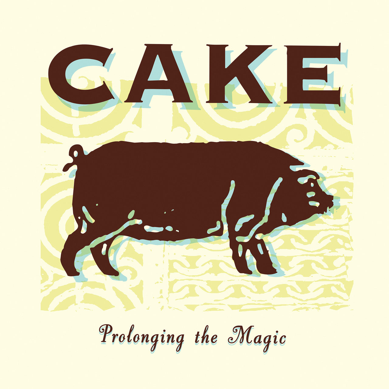 Cake - Prolonging the Magic - VINYL
