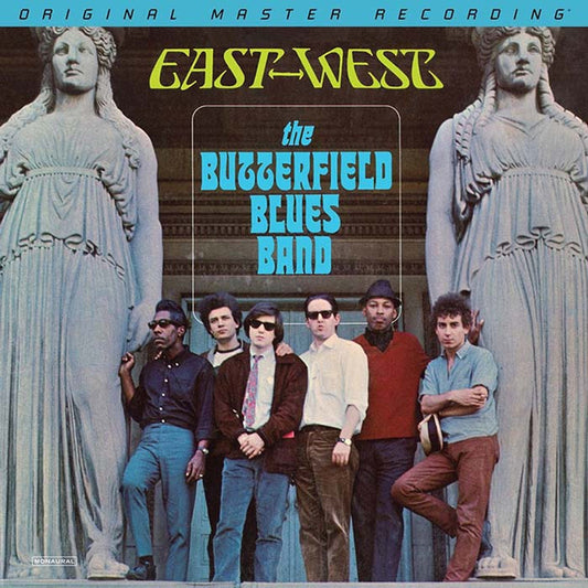 The Butterfield Blues Band - East-West (Mono) - MFSL LP