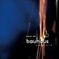 Bauhaus - Crackle: Best of Bauhaus - VINYL