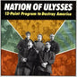 The Nation of Ulysses - 13 Point Program to Destroy America - VINYL