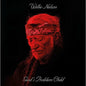 Willie Nelson - God's Problem Child - VINYL