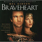 Braveheart - Original Motion Picture Soundtrack - VINYL