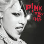 Pink - Try This - VINYL