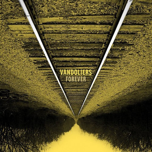 Vandoliers - Forever - VINYL