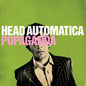 Head Automatica - Popaganda - VINYL