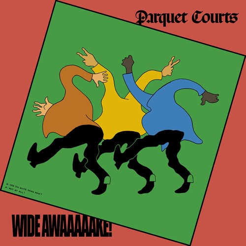 Parquet Courts - Wide Awake! - VINYL