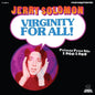 Jerry Solomon - Virginity For All! Private Press 45s 1966-1969 - VINYL